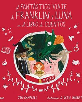 El fantástico viaje de Franklin y Luna en el libro de cuentos