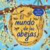 El mundo de las abejas