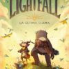 Lightfall La última llama