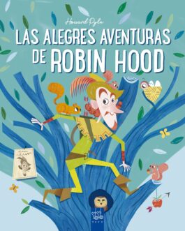 Las alegres aventuras de Robin Hood (cuento con puzzle)