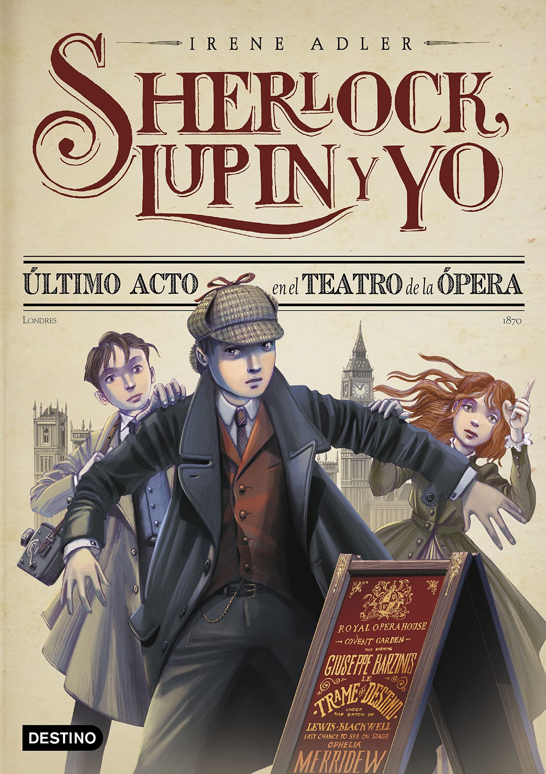 Último acto en el Teatro de la Ópera (Sherlock, Lupin y yo – 2)