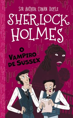 Sherlock Holmes – O Vampiro de Sussex