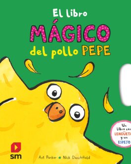 El libro mágico del pollo Pepe