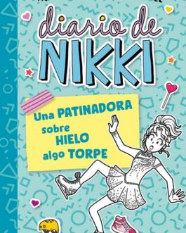 Diario de Nikki 4 – Una patinadora sobre hielo algo torpe