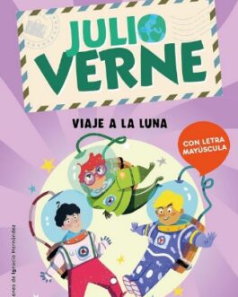 Aprende a leer con Verne – Viaje a la Luna