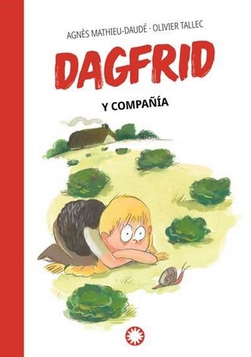 Dagfrid y compañía (Dagfrid 3)